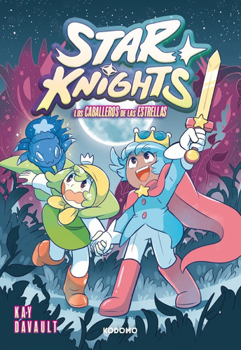 Star Knights, Los Caballeros De Las Estrellas -  Kay Davault