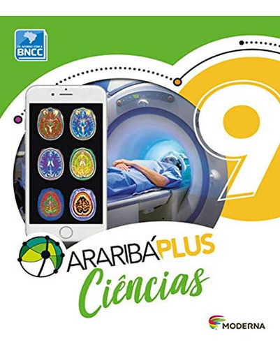 Arariba Plus - Ciencias - 9 Ano - Ef Ll - 05 Ed: Arariba Plus - Ciencias - 9 Ano - Ef Ll - 05 Ed, De Vários Autores. Editora Editora Moderna - Didatico, Capa Mole, Edição 5 Em Português