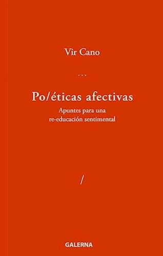 Poeticas Afectivas - Cano Vir