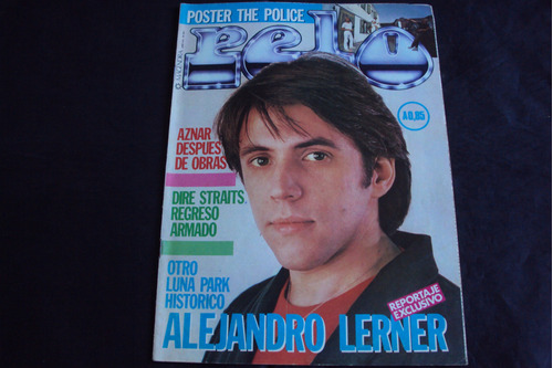 Revista Pelo # 247 - Tapa Alejandro Lerner C/laminas A Color