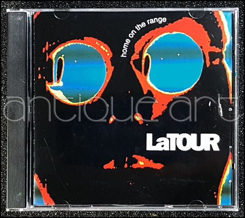 A64 Cd Latour Home On The Range ©1993 Techno Dance Synthpop