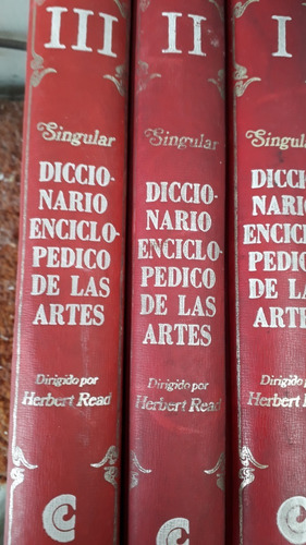 Diccionario Enciclopedico De Las Artes-singular- T. 1,2 Y 3