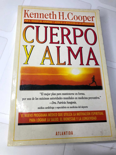 Libro Cuerpo Y Alma - Kenneth Cooper - Excelente Estado