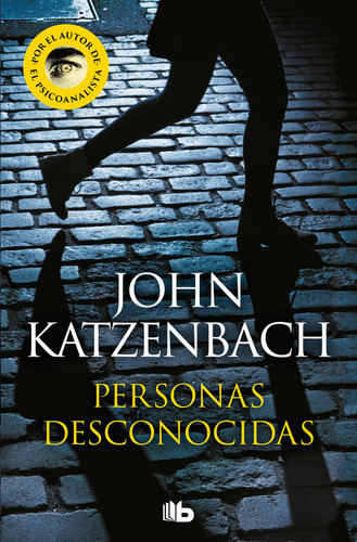 Personas Desconocidas - Katzenbach, John