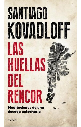 Libro Huellas Del Rencor,las - Kovadloff, Santiago