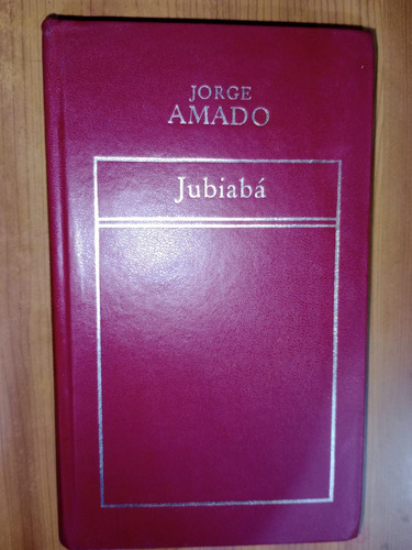 Libro Jubiabá Jorge Amado Tapa Dura