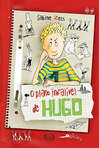 O Plano Infalível De Hugo, De Sabine Zett. Editora V&r Em Português