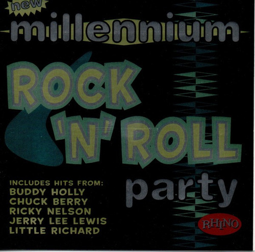 New Millennium Rock 'n' Roll Party Cd