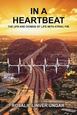 Libro In A Heartbeat: The Ups And Downs Of Life With Atri...