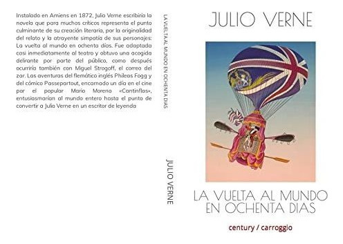 La Vuelta Al Mundo En Ochenta Dias - Verne, Julio  - * 