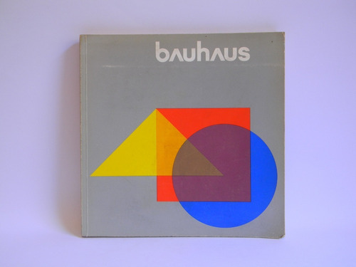 Bauhaus Catálogo Exposición 50 Años Ilustrado