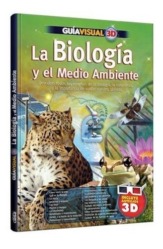 Guía Visual 3d La Biología Y El Medio Ambiente Ed Clasa