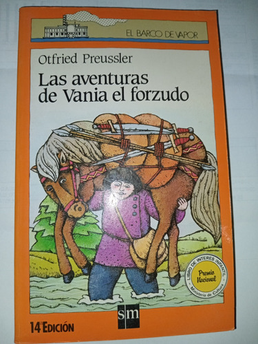 Libro Las Aventuras De Vania El Forzudo - El Barco De Vapor