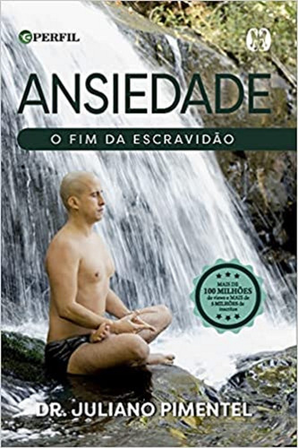 Ansiedade - O Fim Da Escravidão