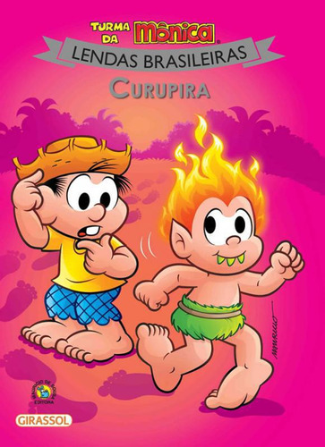 Livro Curupira - Turma Da Monica - Capa Nova