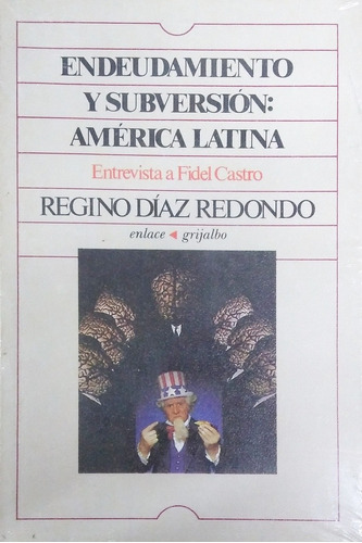 Endeudamiento Y Subversión América Latina