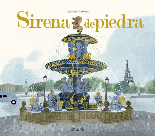 Sirena De Piedra - Luciano Lozano