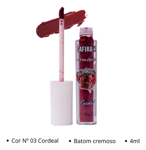 Batom Líquido 4ml Nº 03 Cordeal Coleção Red Roses Safira