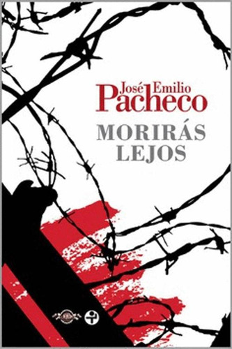 Libro Morirás Lejos