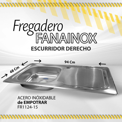 Fregadero Fanainox Empotrar Derecho 05052 - Izquierdo 05050