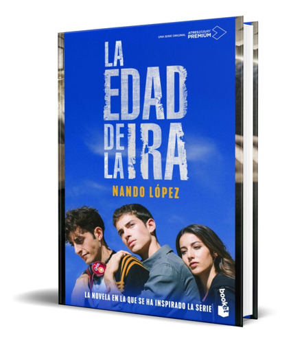 Libro La Edad De La Ira [ Nando Lopez ] Original
