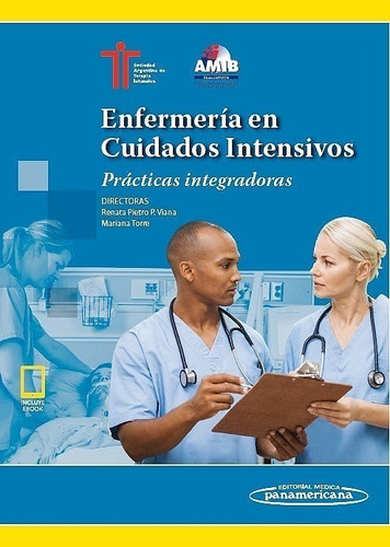 Enfermería Cuidados Intensivos. Prácticas Integradoras. Sati