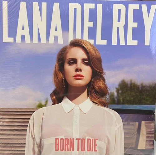 Vinilo Lana Del Rey, Born To Die. Y Sellado