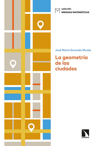 La Geometria De Las Ciudades