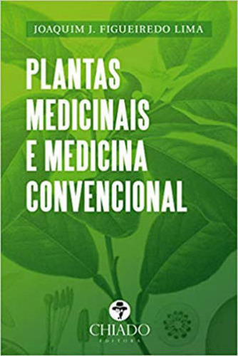 Plantas Medicinais E Medicina Convencional