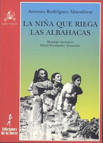 Libro - Niña Que Riega Las Albahacas, La. 