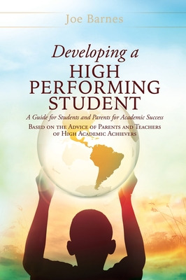 Libro Developing A High Performing Student: A Guide For S...