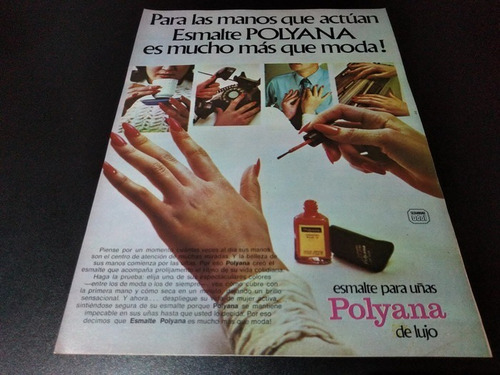 (pb270) Publicidad Clipping Esmalte Para Uñas Polyana * 1973