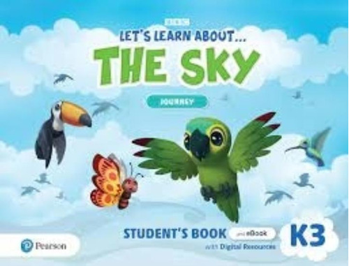 Let's Learn About... The Sky K3 - Journey Sb + E-book With D