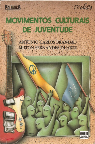 Movimento Culturais De Juventude - Antonio Carlos Brandão
