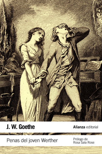 Libro: Penas Del Joven Werther - Goethe / Alianza Editorial