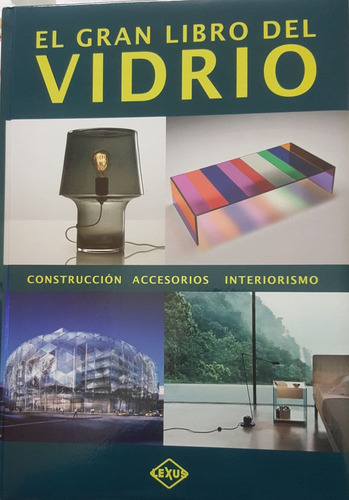 El Gran Libro Del Vidrio Vitrofusion Lexus