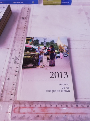 Anuario De Los Testigos De Jehová 2013