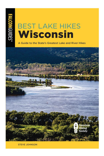 Libro: Las Mejores Excursiones Por Los Lagos De Wisconsin: U