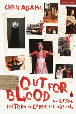 Libro Out For Blood: A Cultural History Of Carrie The Mus...