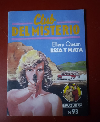 Besa Y Mata Club Del Misterio Ellery Queen