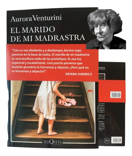 El Marido De Mi Madrastra Aurora Venturini Tusquets