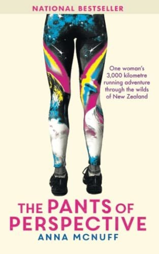 Book : The Pants Of Perspective One Womans 3,000 Kilometre.