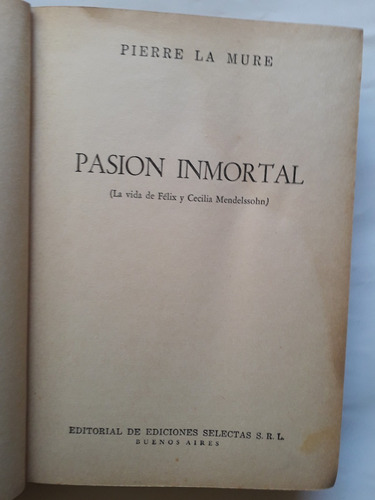 Pasión Inmortal Vida De Felix Y Cecilia Mendelssohn La Mure