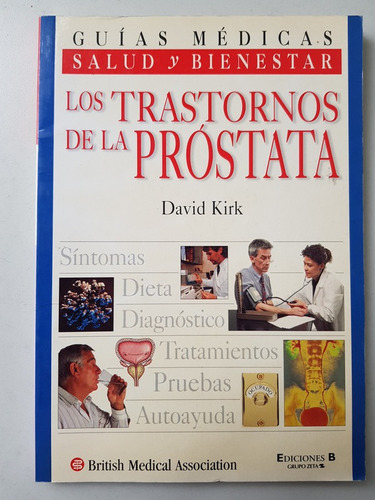 Los Trastornos De La Próstata David Kirk