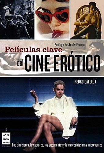 Cine Erotico Peliculas Clave Del - Calleja , Pedro - #m