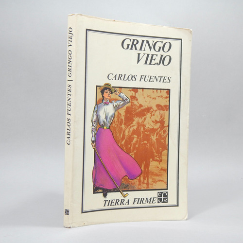 Gringo Viejo Carlos Fuentes Fondo Cultura Económica 1986 Bl1