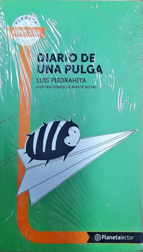 Diario De Una Pulga De Luis Piedrahita Edit. Planetalector