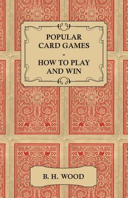 Libro Popular Card Games - How To Play And Win - The Twen...