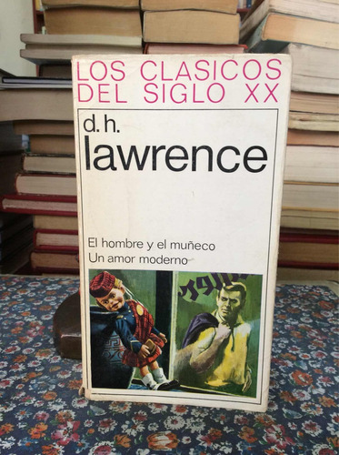 2 Novelas De Dh Lawrence Hombre Y Muñeco Amor Moderno