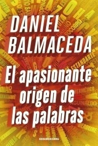 Apasionante Origen De Las Palabras (coleccion Historia) - *-